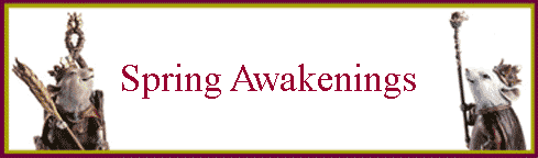 Spring Awakenings